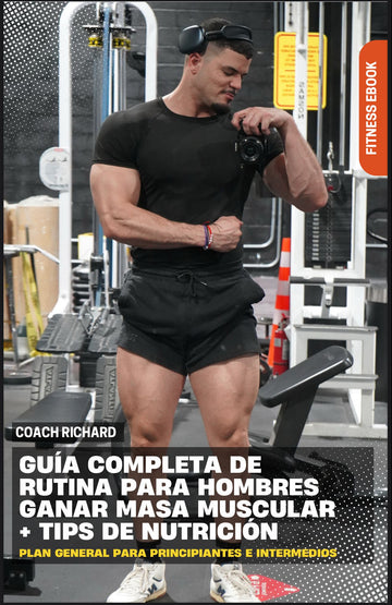 Guía Completa para Hombres – Ganar Masa Muscular (PDF)